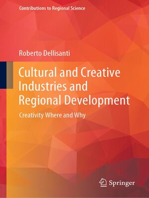 cover image of Cultural and Creative Industries and Regional Development